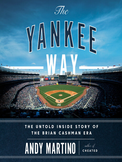 Title details for The Yankee Way by Andy Martino - Wait list